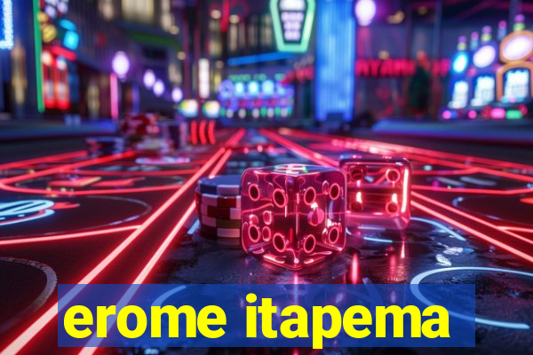 erome itapema